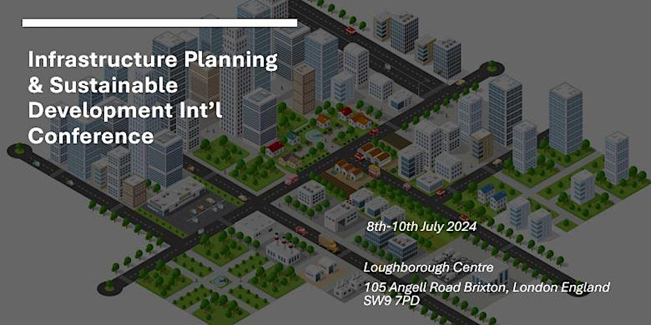 Infrastructure Planning & Sustainable Development International Conference