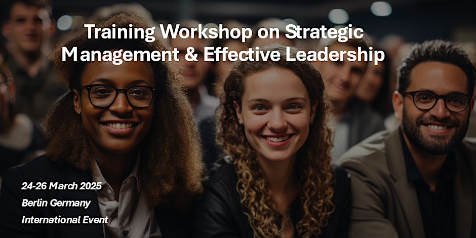 Training Workshop on Strategic Management & Effective Leadership